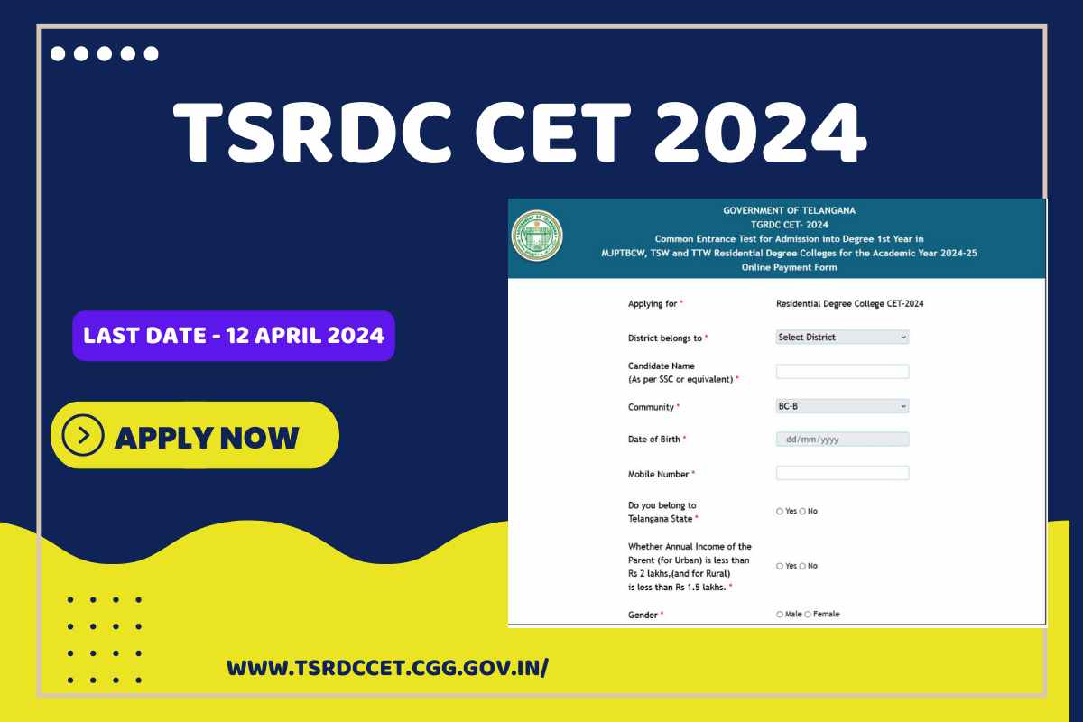 TSRDC CET 2024 Application Form