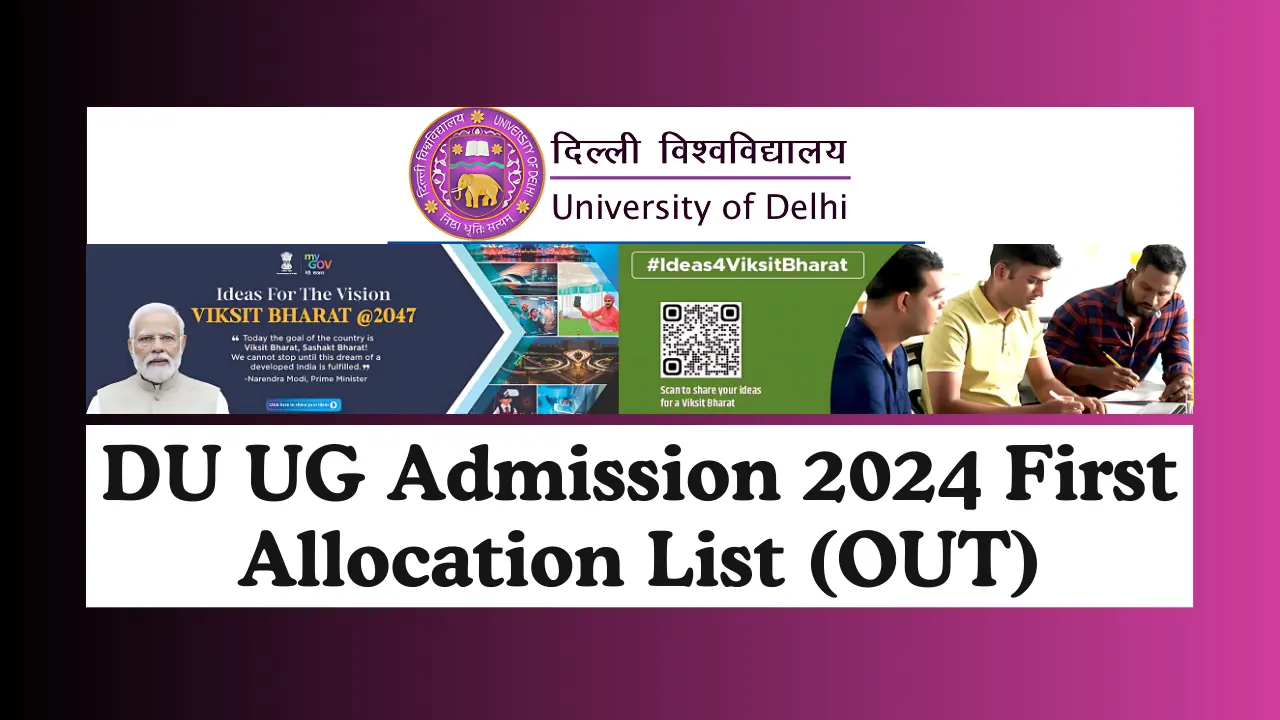 DU UG First-Round Allocation 2024 Results Out Over 97K Seats Allotted – Did You Make the Cut