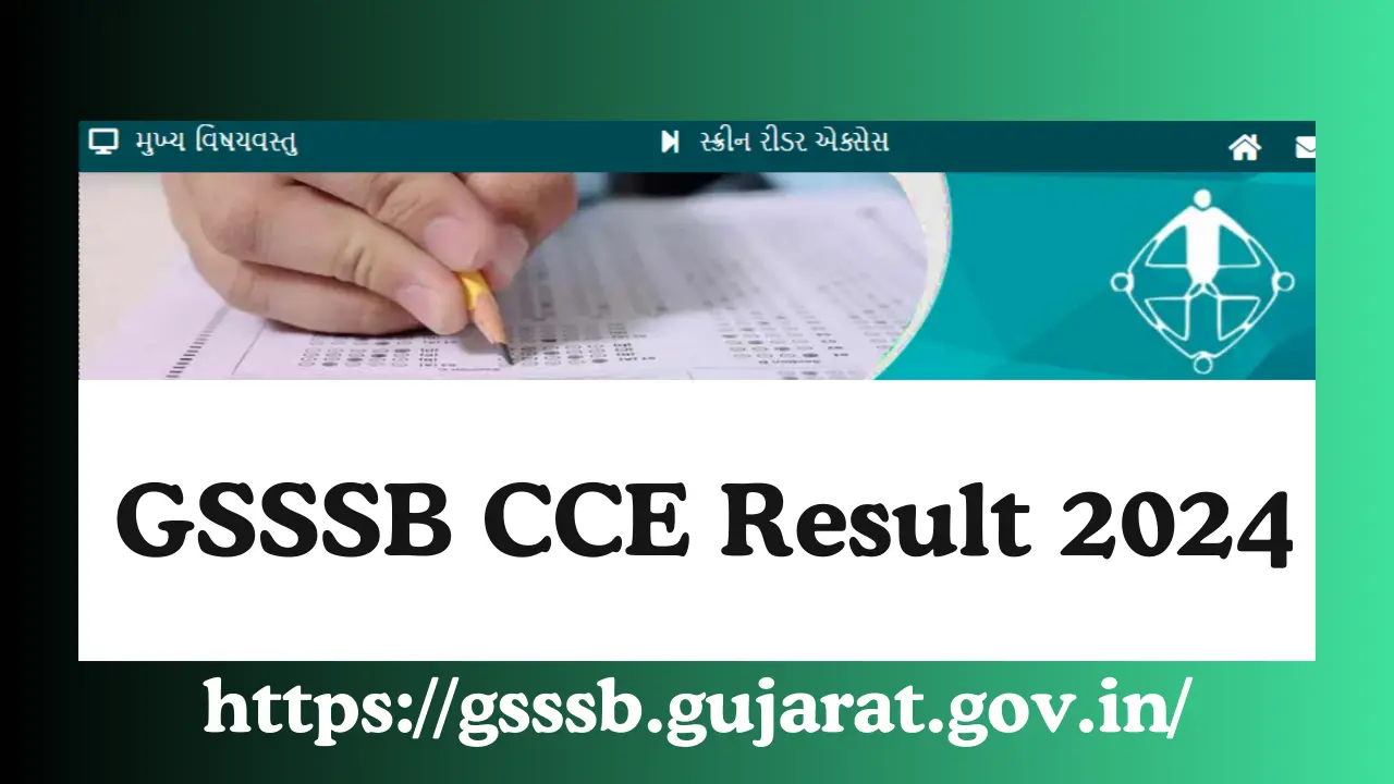 GSSSB CCE Result 2024 Results to Be Announced Soon! Check Here for