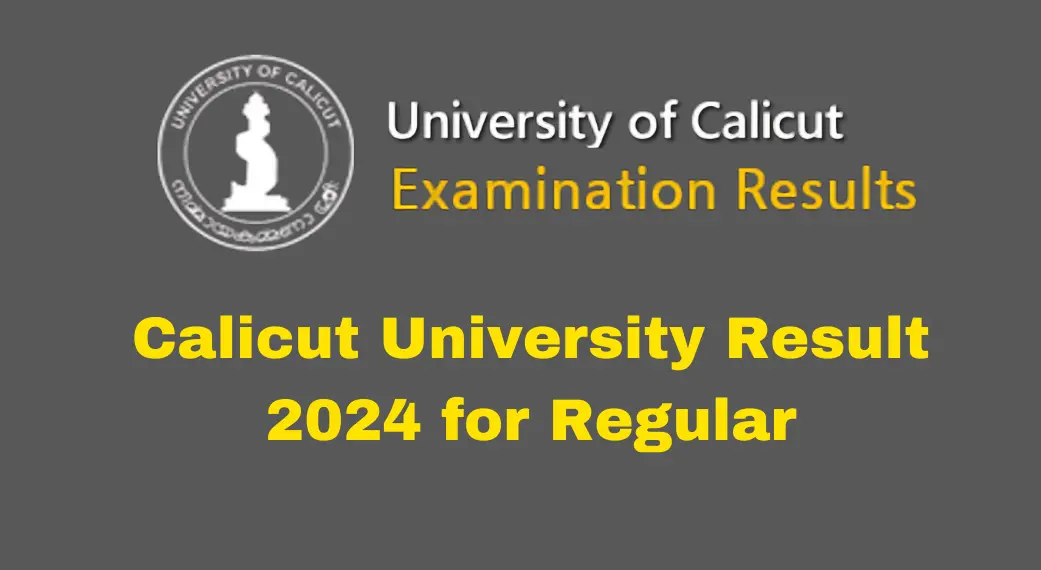 Calicut University Result 2024 for Regular