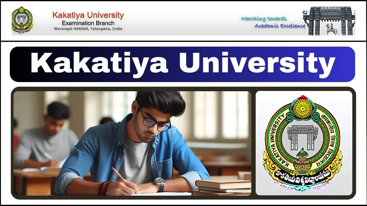 Kakatiya University Examination Timetables