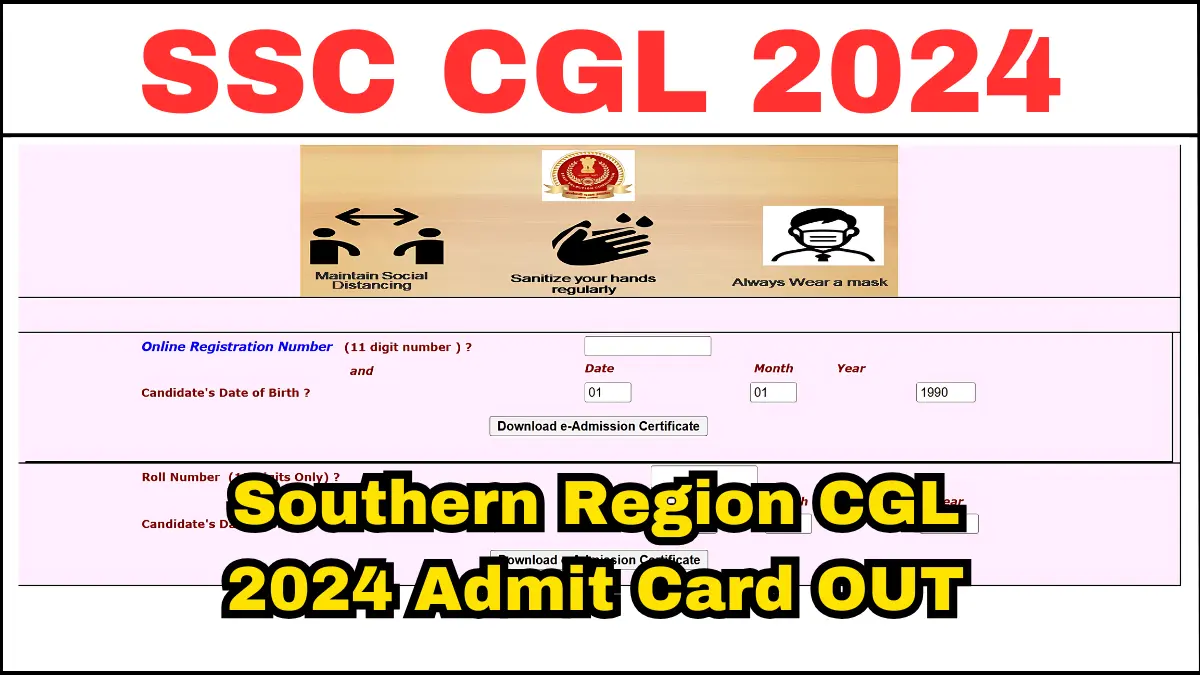 Southern Region SSC CGL 2024 Admit Card OUT