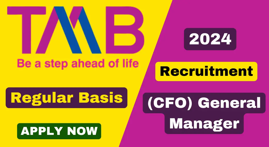 TMB CFO Recruitment 2024