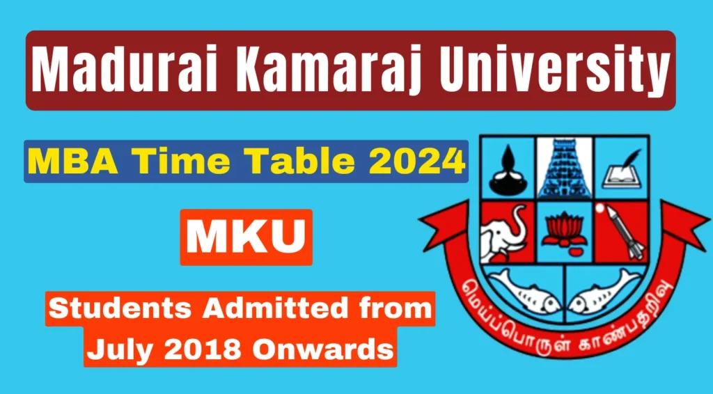 MBA November 2024 Time Table for Students Admitted from July 2018 Onwards