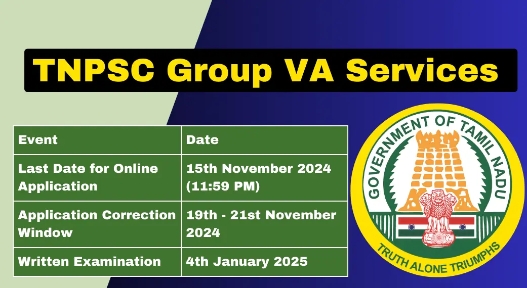 TNPSC Group VA Services Recruitment 2024-25 Eligibility, Application Process, Exam Pattern, and Key Dates for Assistant Section Officer