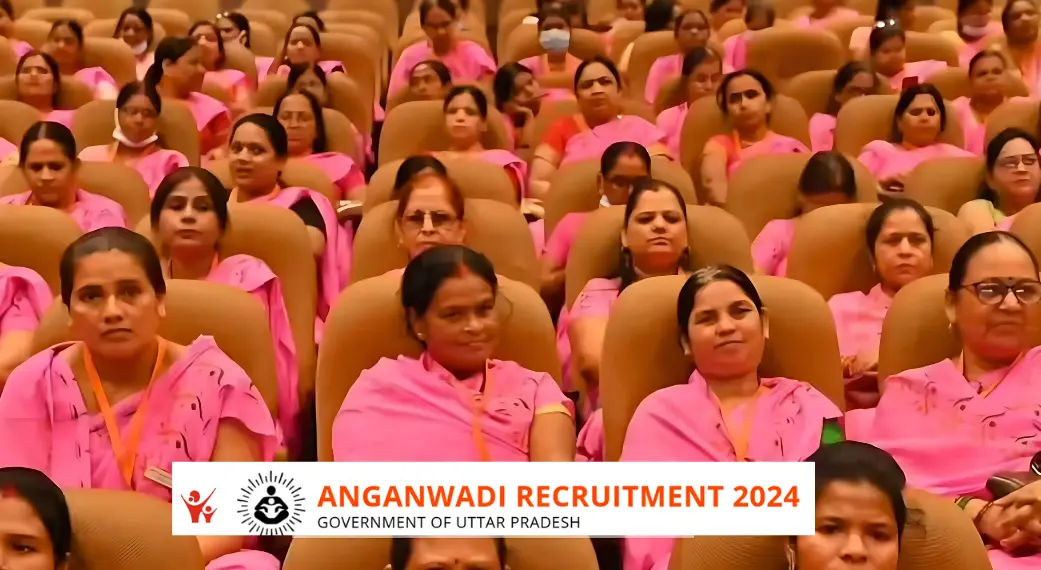 UP Anganwadi Bharti 2024 Apply for Anganwadi Worker Vacancies in Kannauj, Amethi, Jhansi, and Varanasi