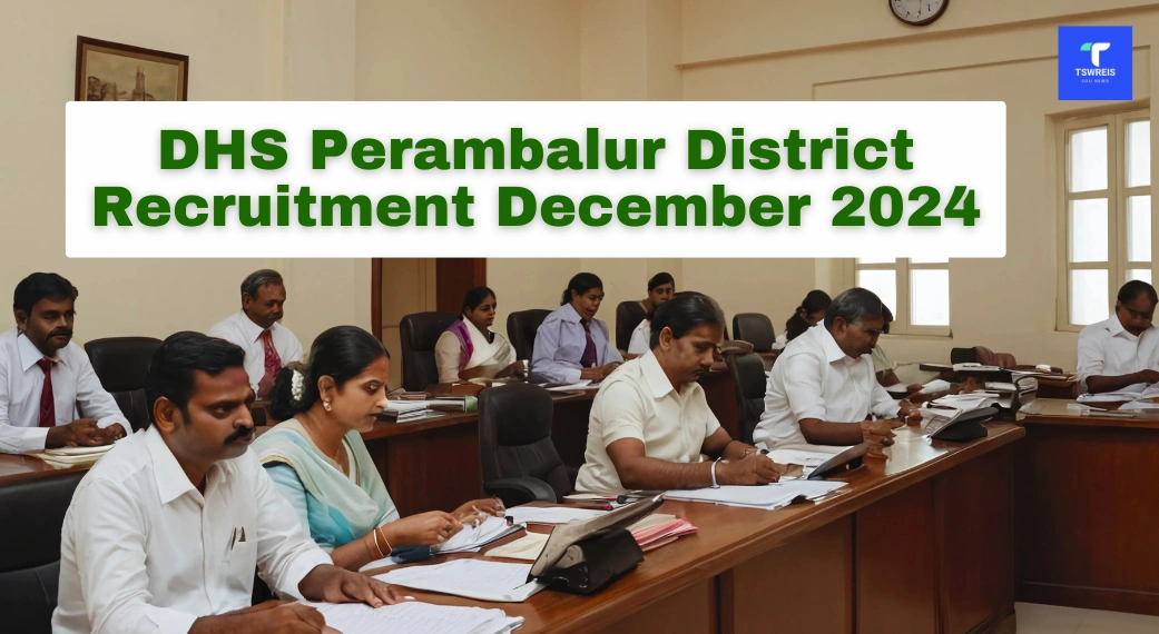 DHS Perambalur District Recruitment December 2024