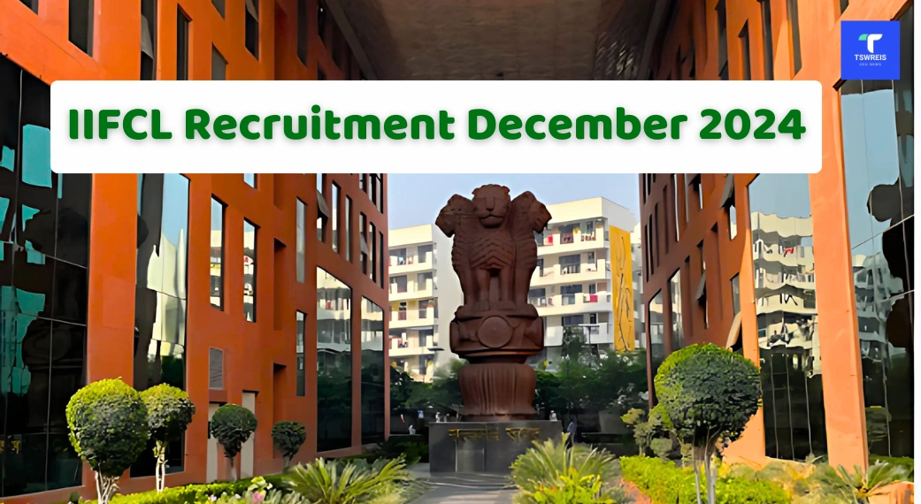 IIFCL Recruitment December 2024 Apply for 40 Assistant Manager Vacancies