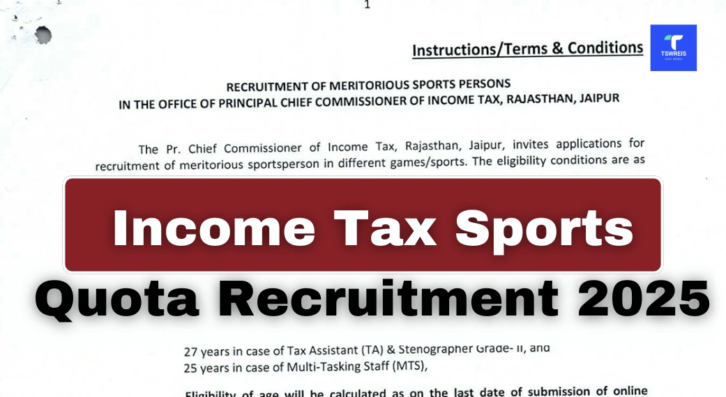 Income Tax Sports Quota Recruitment 2025 Eligibility, Vacancies & Apply Now