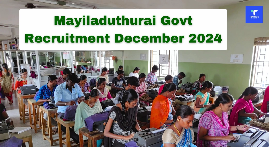 Mayiladuthurai Govt Recruitment December 2024