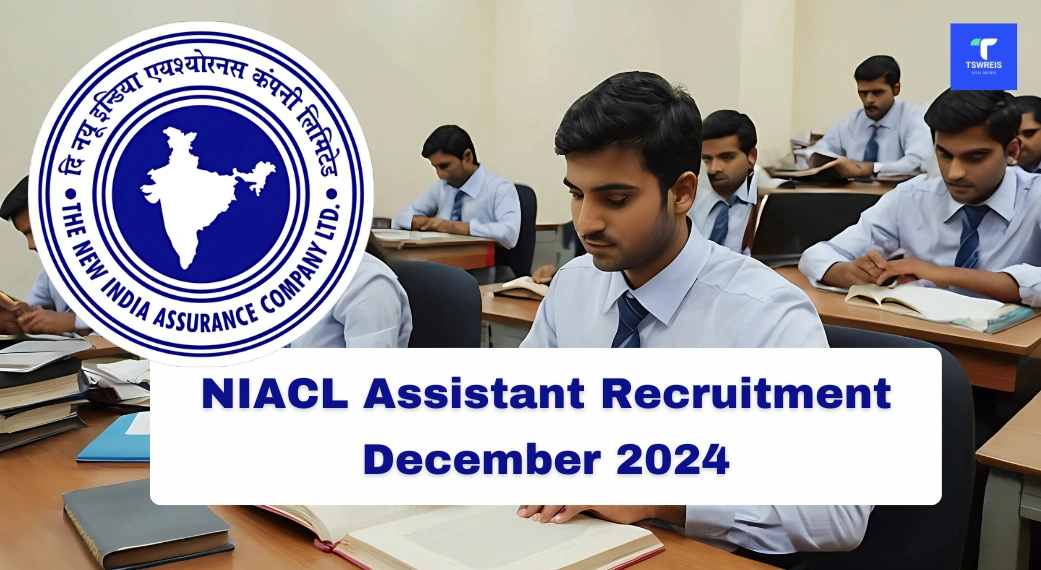 NIACL Assistant Recruitment December 2024