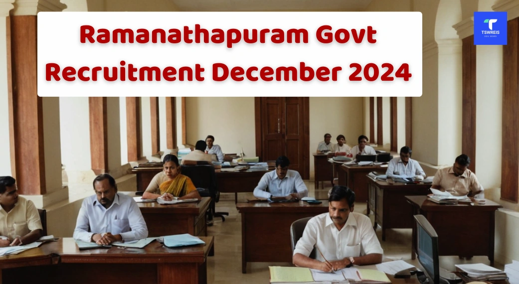 Ramanathapuram Govt Recruitment December 2024