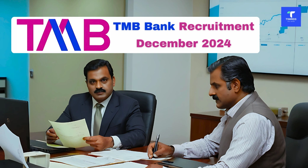 TMB Bank Recruitment December 2024