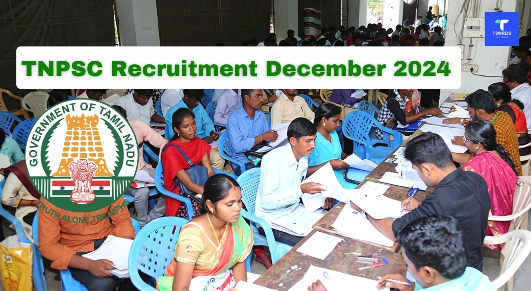 TNPSC Recruitment December 2024