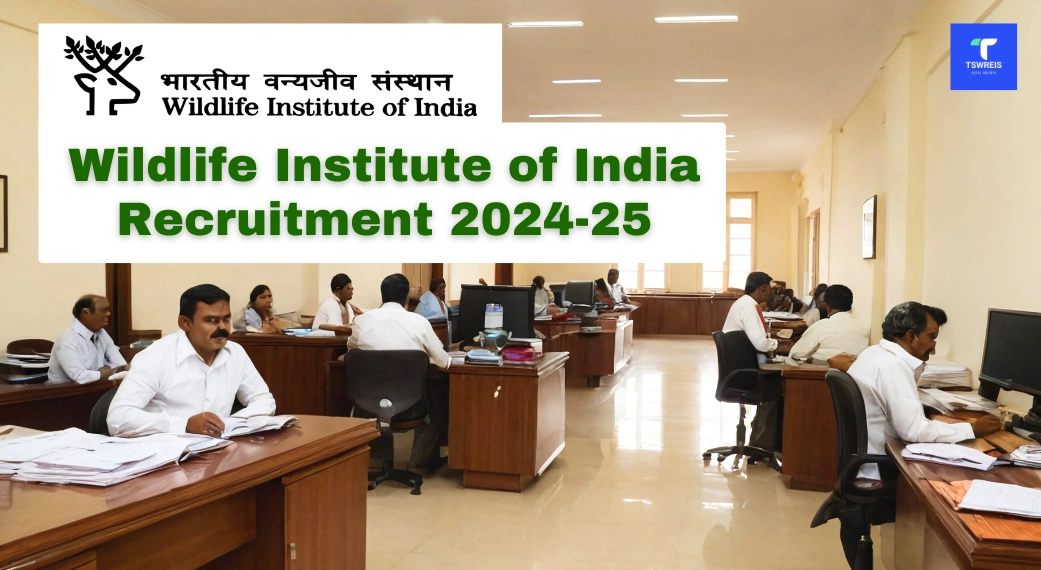 Wildlife Institute of India Recruitment 2024-25 Apply Now for Top Jobs